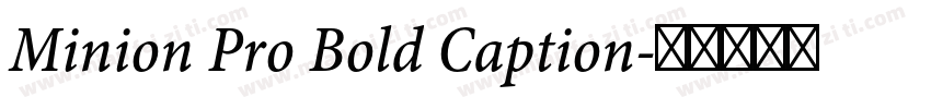 Minion Pro Bold Caption字体转换